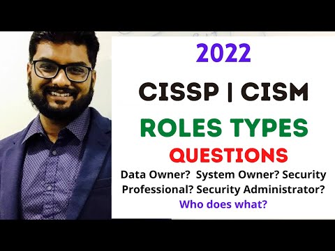 CISSP  CISM Roles  types Practice Questions