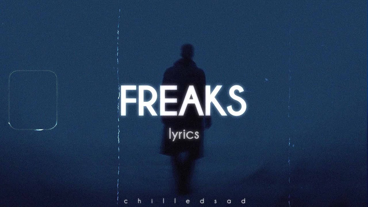 Freaks - Surf Curse (Lyrics)