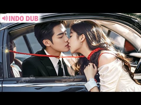 Gadis menggunakan sebenang sutra untuk cari suami, tak diduga ikat CEO triliunan, yang candu ciumnya