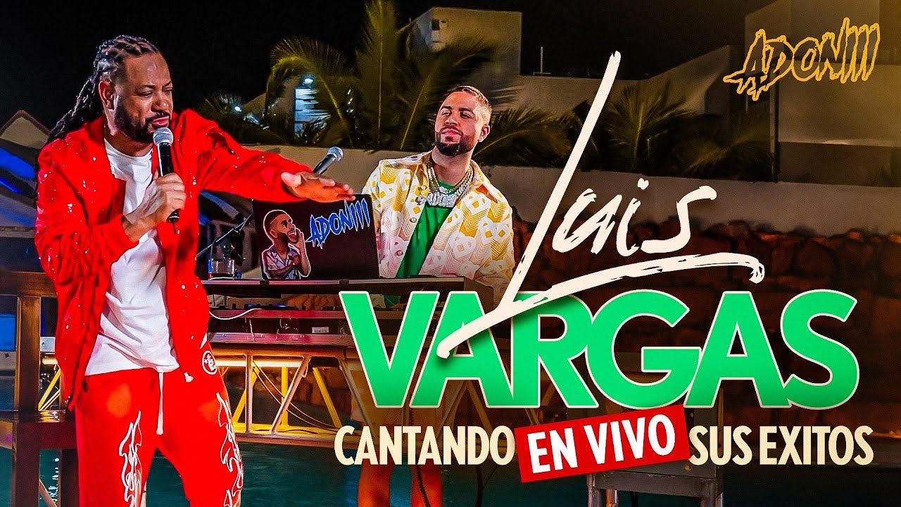 Luis Vargas en Vivo con DJ Adoni 🎶 Bachata Mix