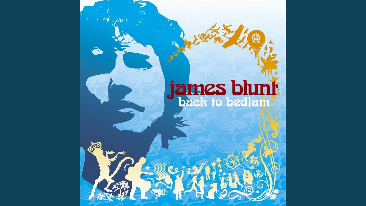 You're Beautiful by James Blunt ๐ถ