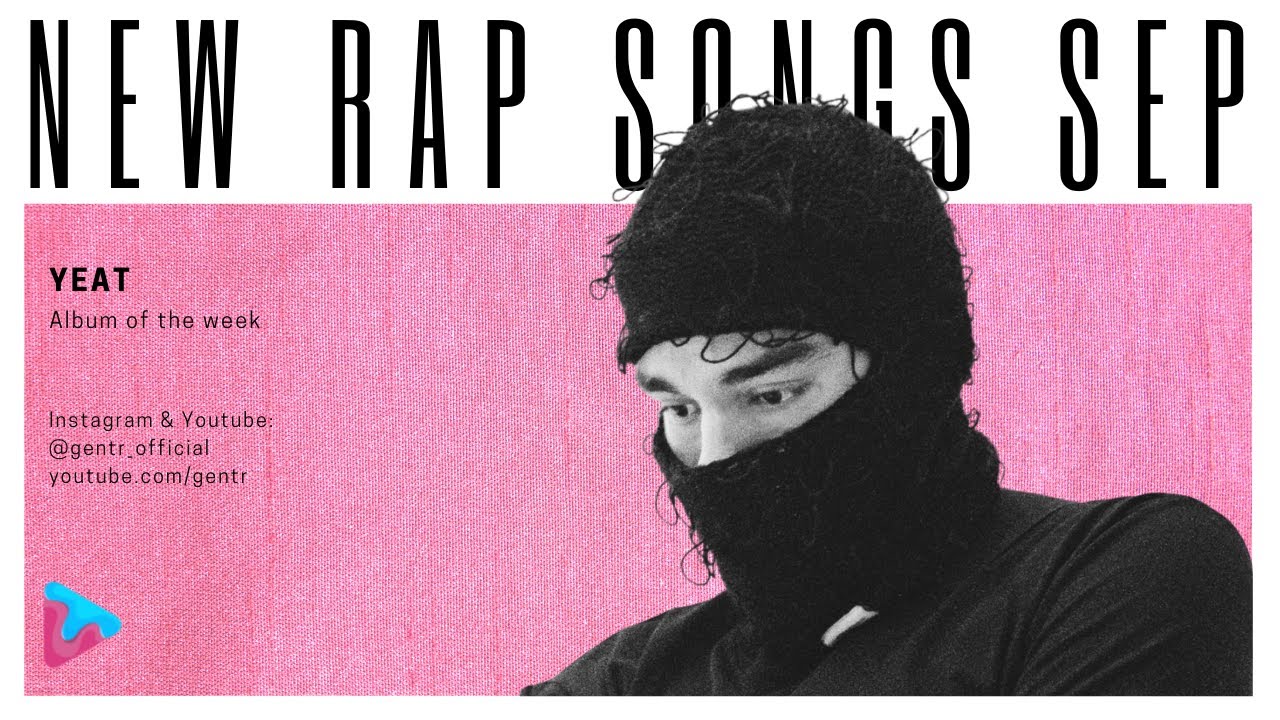 Top Rap Songs of the Week - Sept 11, 2022 🎤