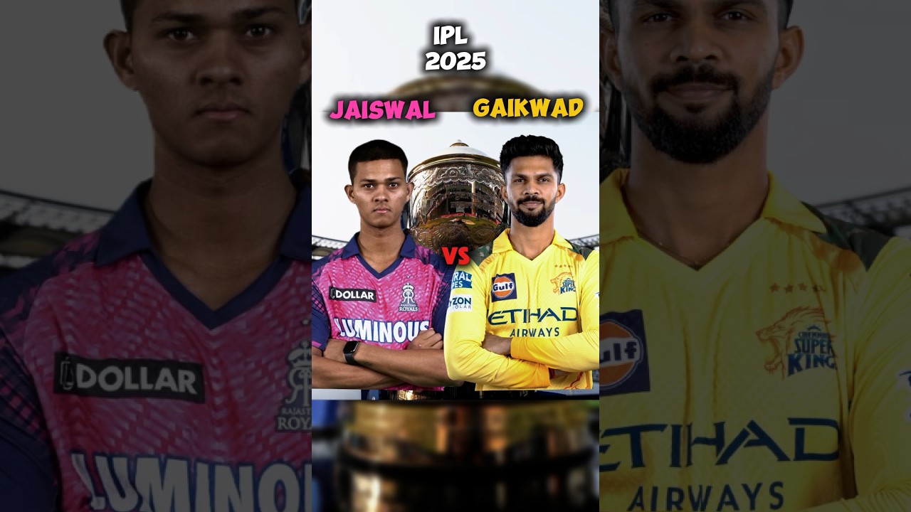 Jaiswal vs Gaikwad IPL 2025: Who Outperformed? 🔥
