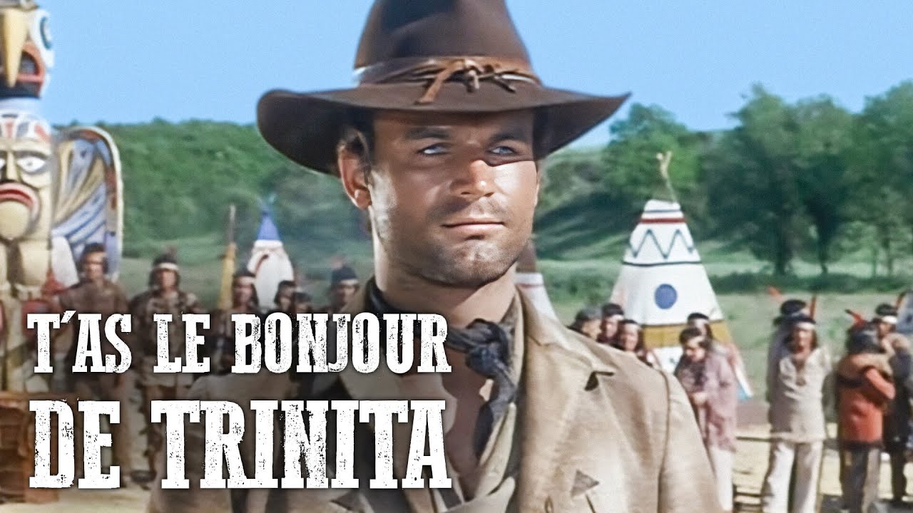 T'as le bonjour de Trinita | Western avec Terence Hill