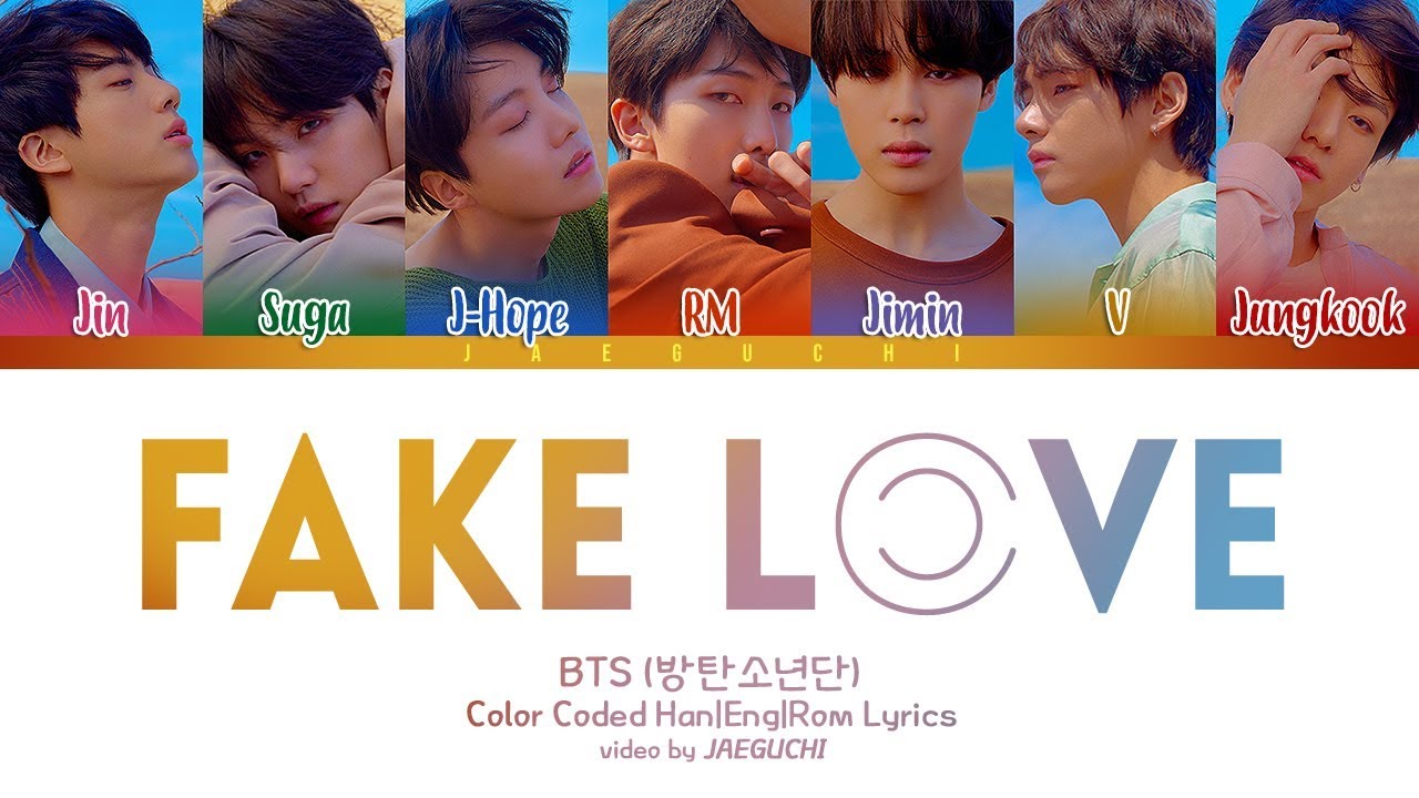 BTS - FAKE LOVE (Color Coded Lyrics Eng/Rom/Han) 🎶