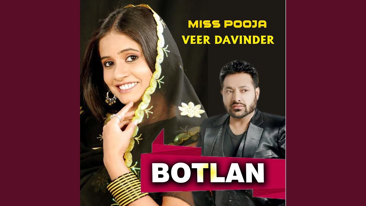 Botlan by Veer Davinder & Miss Pooja 🎶