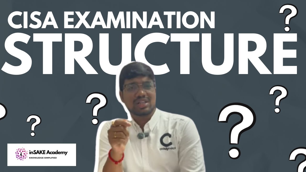 CISA Exam 2026: Pattern, Scoring & Tips