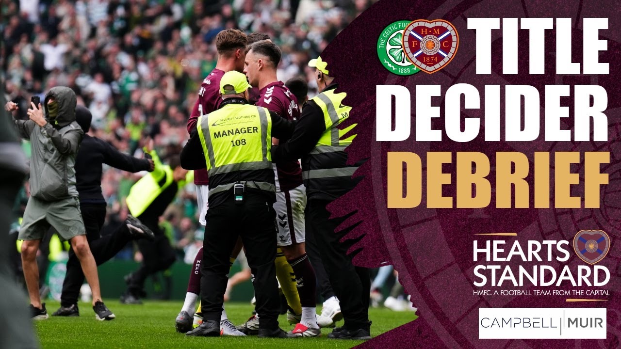 Hearts vs Celtic: Title Decider Ends in Chaos ⚽