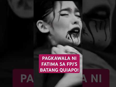 ANG TULUYANG PAGKAWALA NI FATIMA SA FPJ'S BATANG QUIAPO #batangquiapo #tanggol