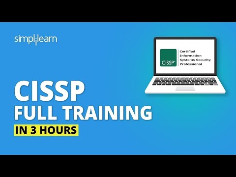 CISSP Full Training Masterclass In 3 Hours | CISSP Training Video 2022 | CISSP Tutorial |Simplilearn