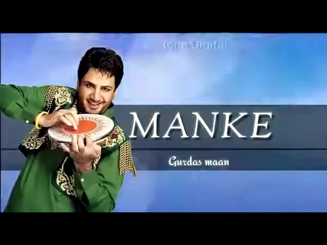 Full Punjabi Song by Gurdas Maan 🎶 - Manke
