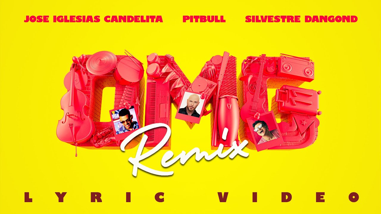 Pitbull x Jose Iglesias (Candelita) x Silvestre Dangond - OMG Remix (Official Lyric Video)