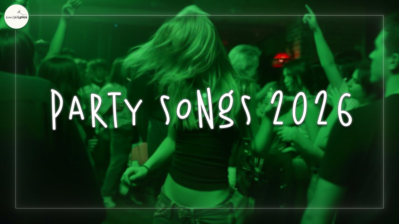 Party songs 2026 π Best dance songs 2026 ~ Songs that make you dance