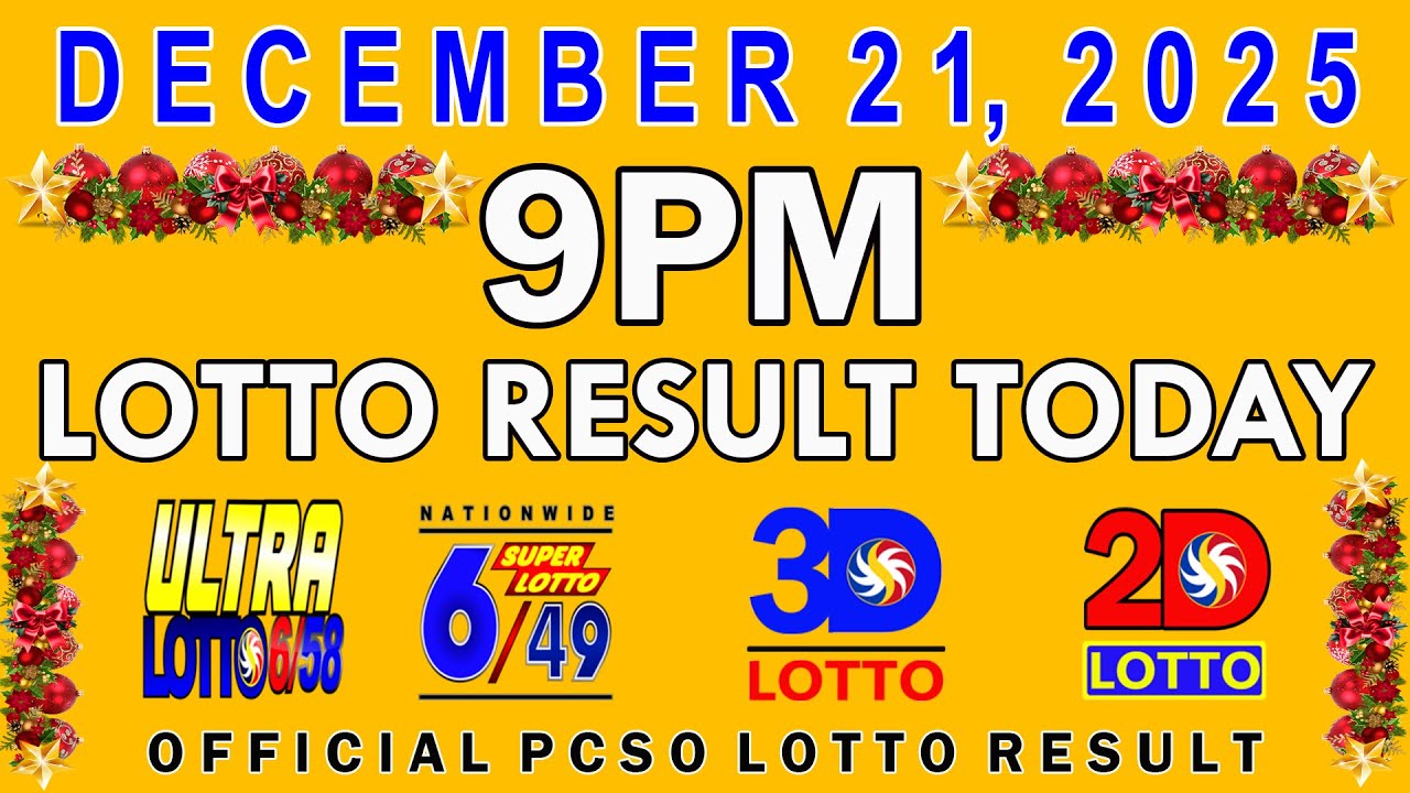 9PM Lotto Result December 21, 2025 🎱