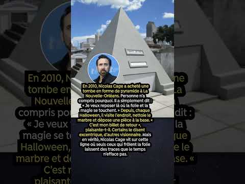 Nicolas Cage et la tombe en forme de pyramide