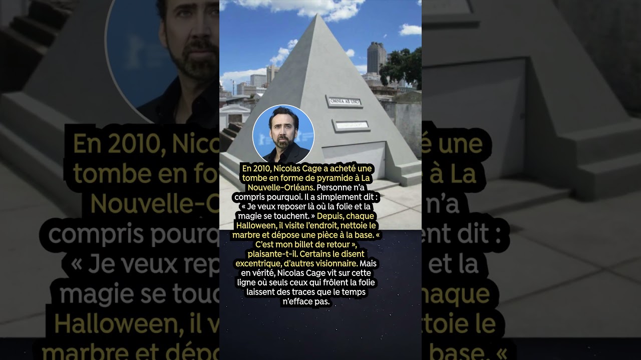 Nicolas Cage achète une mystérieuse tombe en forme de pyramide à La Nouvelle-Orléans 🏺