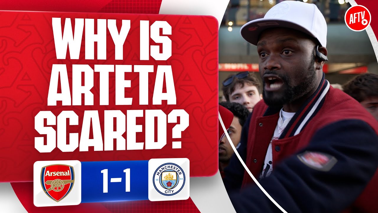 Why Is Arteta Concerned? Arsenal's 1-1 Draw with Man City Explained โฝ