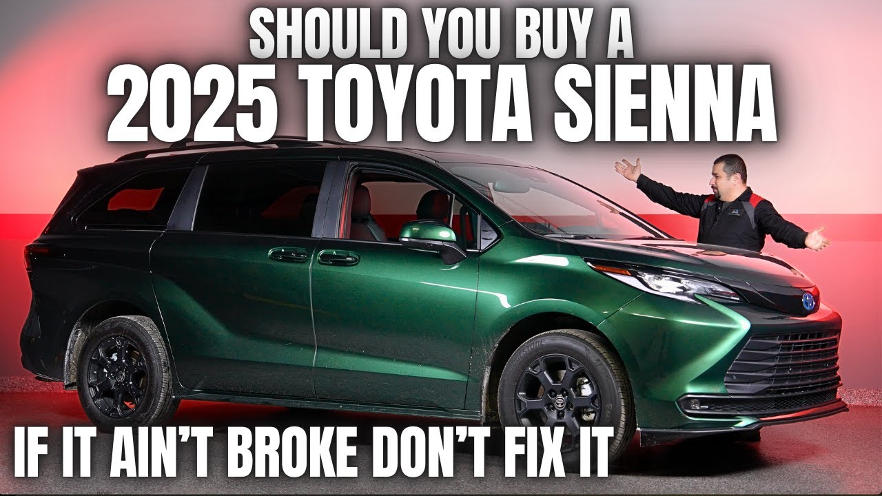Is the 2025 Toyota Sienna a Good Buy? 🚗