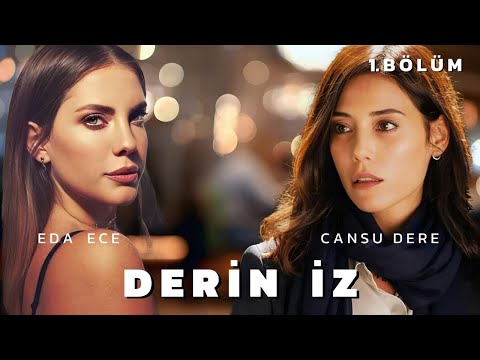 Yeni Dizi 2025 | Derin İz 1.Bölüm