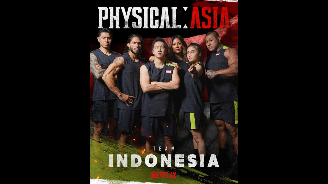 《Physical: Asia》 Team Indonesia 🇮🇩 | Netflix