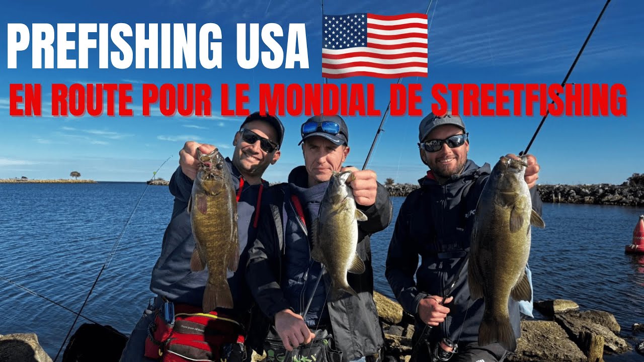 🌊 Préparation Ultime pour le Championnat du Monde de Streetfishing 2025 aux USA !
