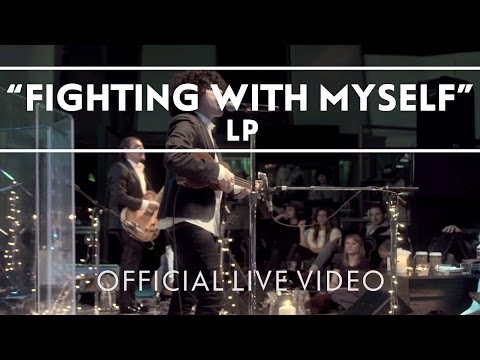 LP - Fighting With Myself (Live)