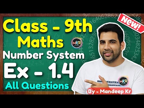 Class 9 Maths, Ex 1.4, Q1 to Q5 || Chapter 1 (Number system) || NEW NCERT || MKR