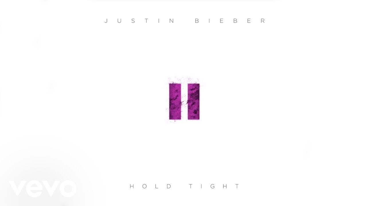 Justin Bieber - Hold Tight (Official Audio) 🎶