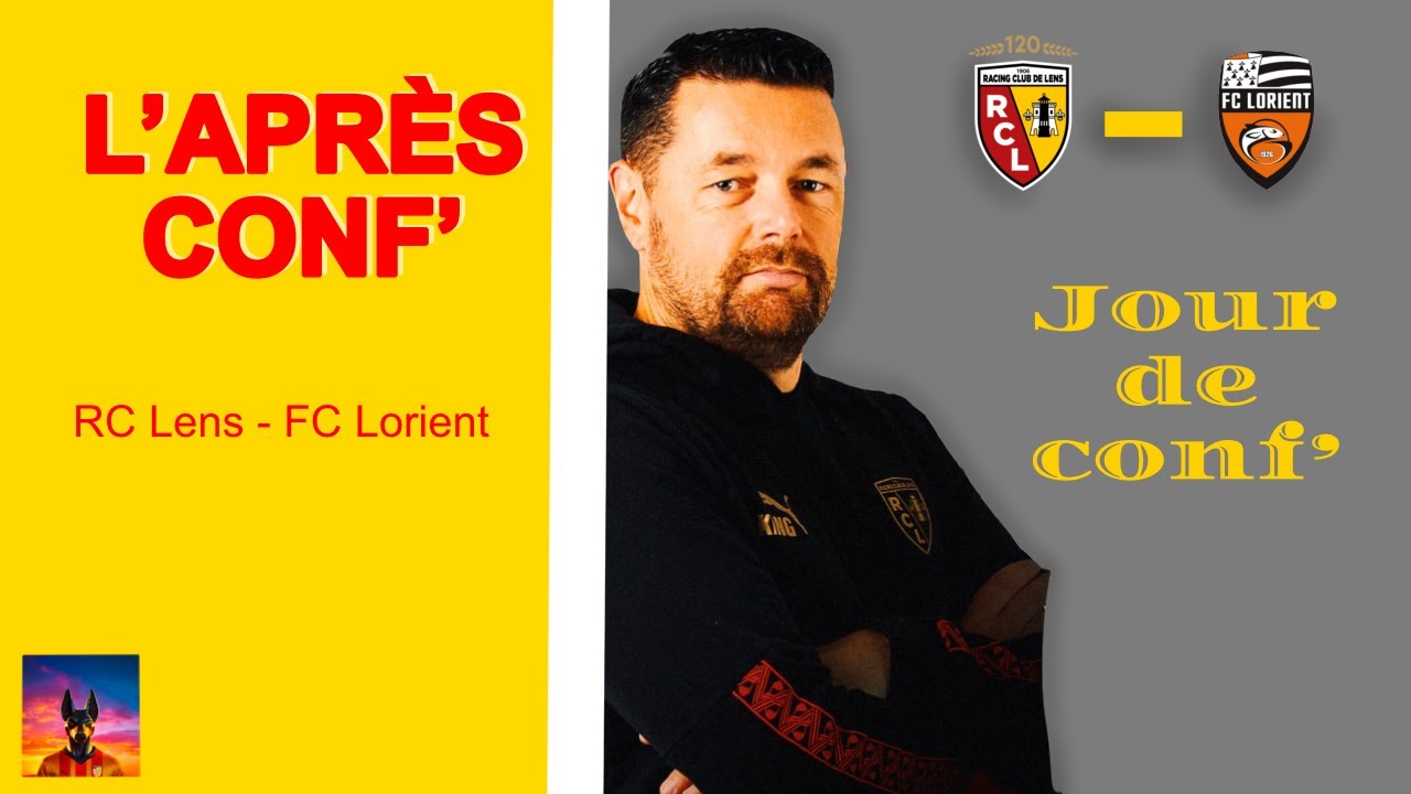 Conférence de Presse RC Lens vs FC Lorient : Le Sage s'Exprime 🗣️