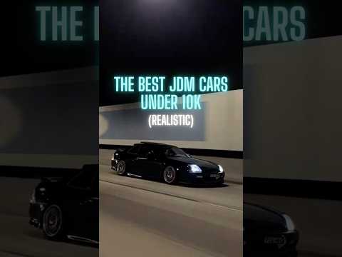 The Best JDM Cars Under 10k !