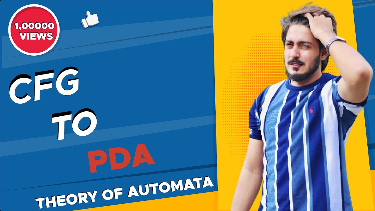 #39 CFG to PDA Conversion ExampleAutomata in hindi urdu | Steps how to convert cfg to complex pda