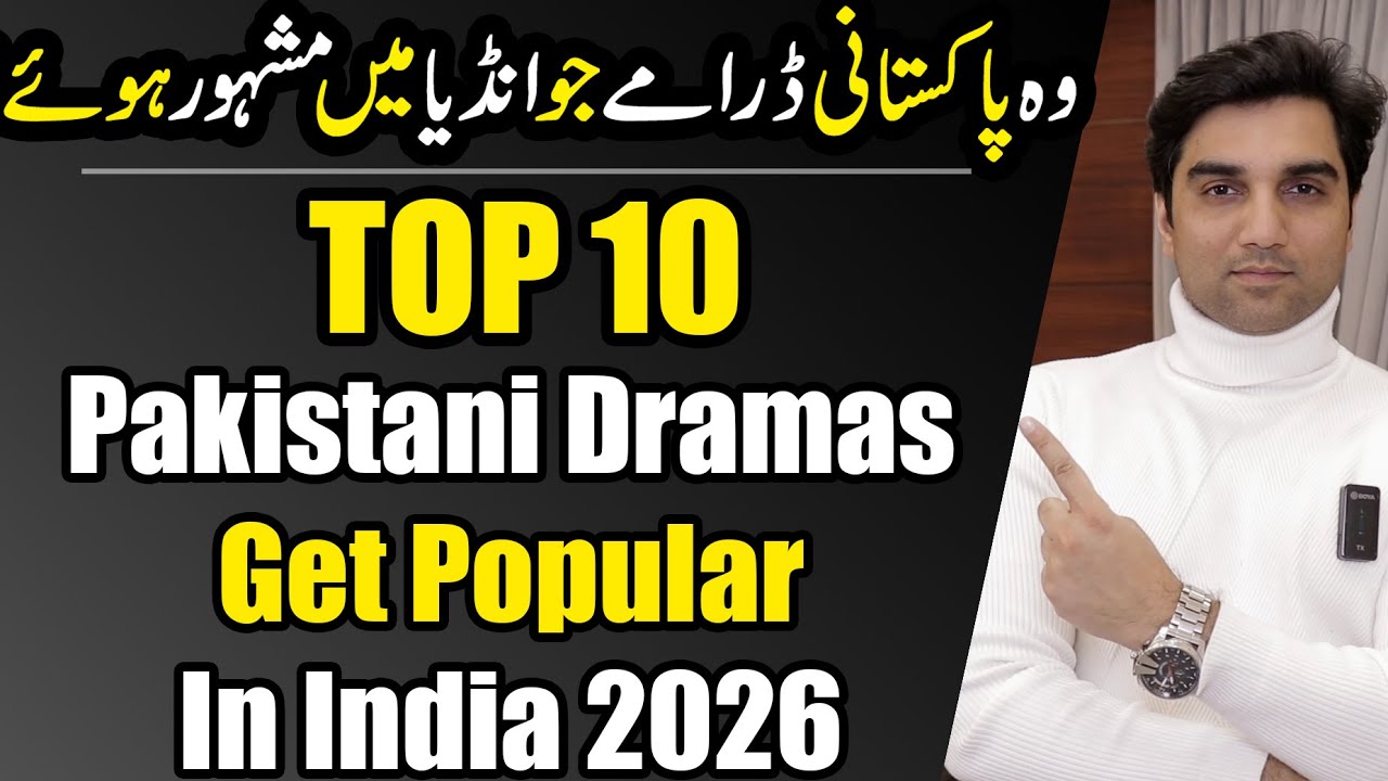 10 Top 10 Pakistani Dramas Gaining Fame in India 2026 🇵🇰