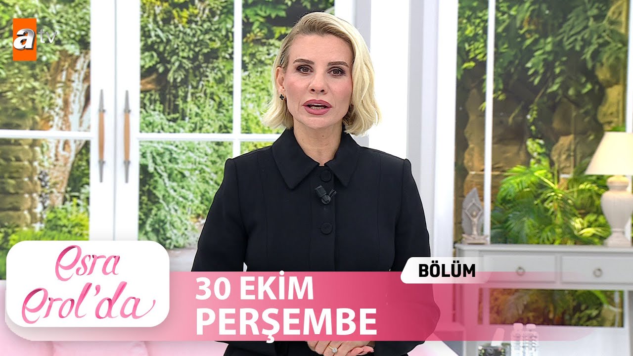 Esra Erol'da 30 Ekim 2025 - Tek Parça ve Özel Kolajlar