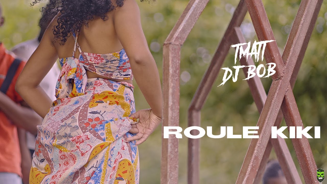 TMATT & DJ Bob - Roule Kiki (Official Video) 🎶
