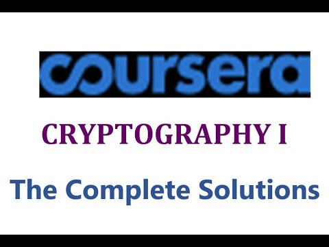 Coursera | CRYPTOGRAPHY I | The Complete Solution | Stanford University