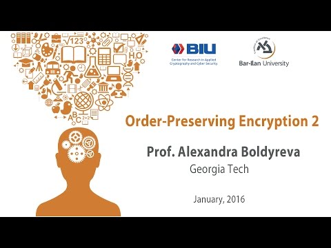 Prof. Alexandra Boldyreva: Order-Preserving Encryption 2