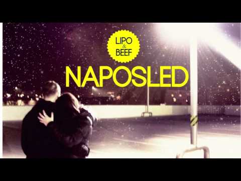 Lipo - Naposled ft. Beef