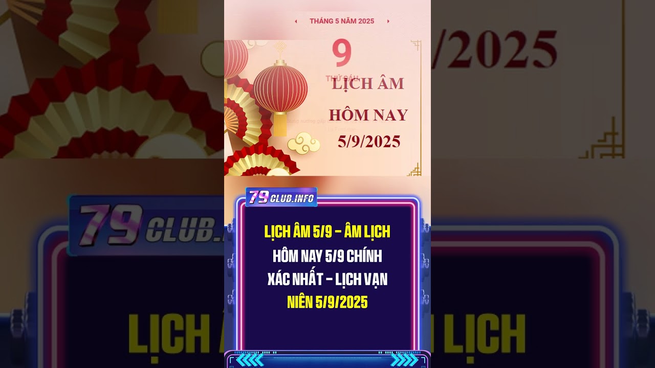 Lịch Âm Ngày 5/9/2025: Xem Giờ Tốt, Việc Nên Làm & Cấm Kỵ Chính Xác Nhất 🌙