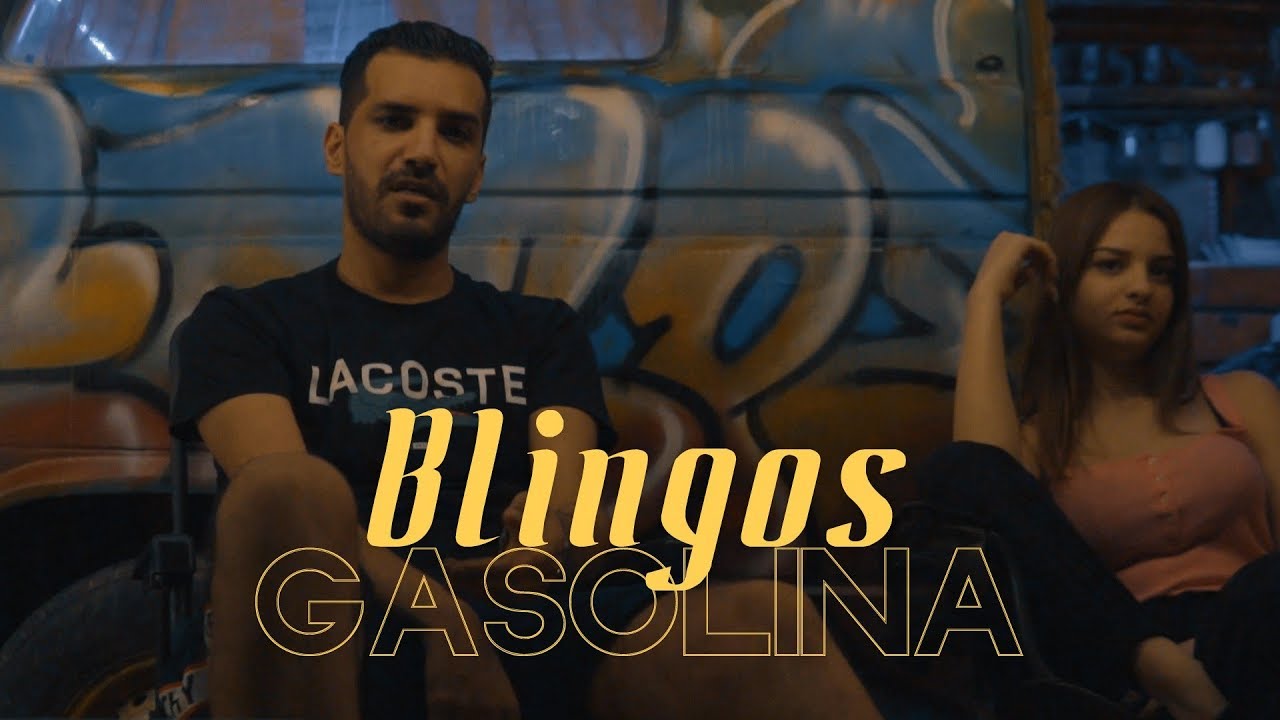 Blingos - Gasolina 🎶 Official Music Video