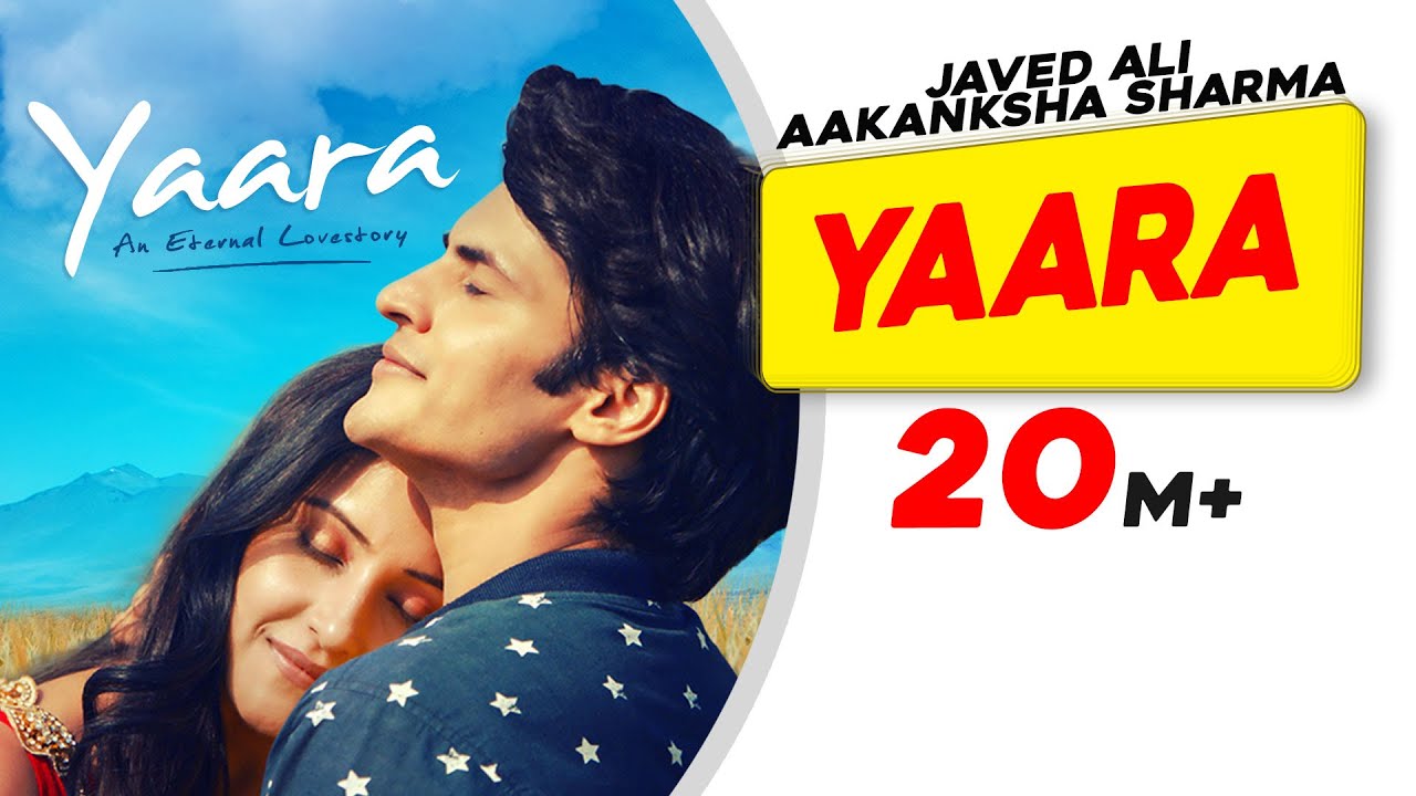 Yaara | Javed Ali & Akanksha Sharma | Latest Love Song 2021