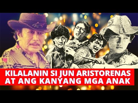 KILALANIN SI JUN ARISTORENAS AT ANG KANYANG MGA ANAK