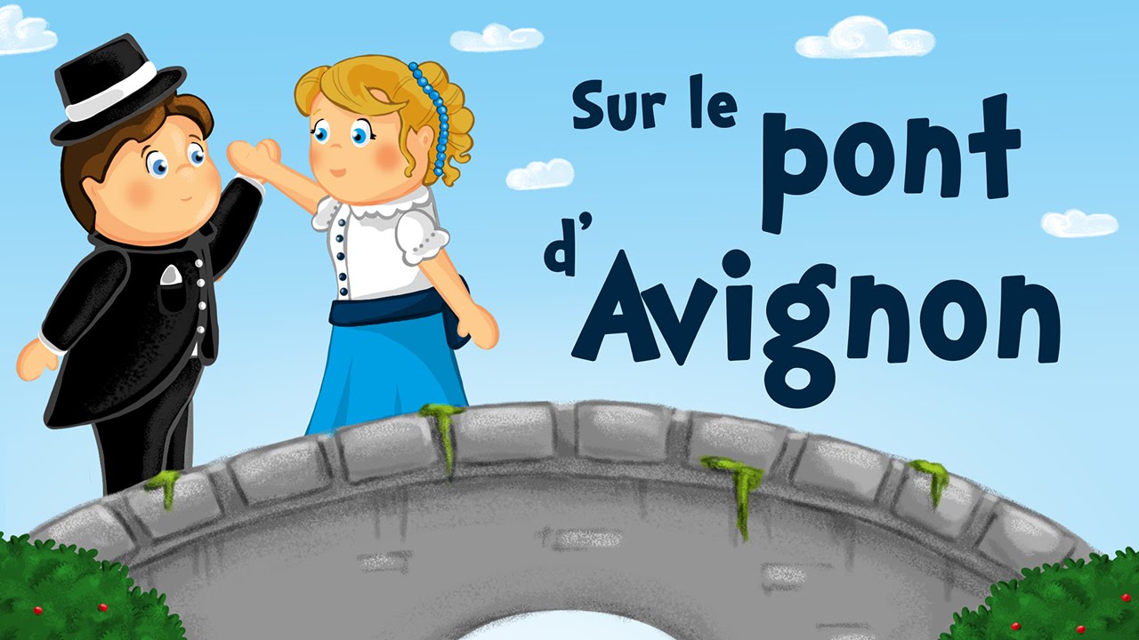 Sur le Pont d'Avignon - Chanson pour enfants 🎶