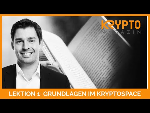Lektion 1 - Grundlagen im Kryptobereich