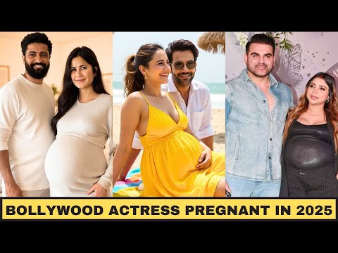 Top 10 Bollywood Actresses Who Are Pregnant This Year 2025 - Katrina Kaif, Sshura Khan, Gauahar Khan