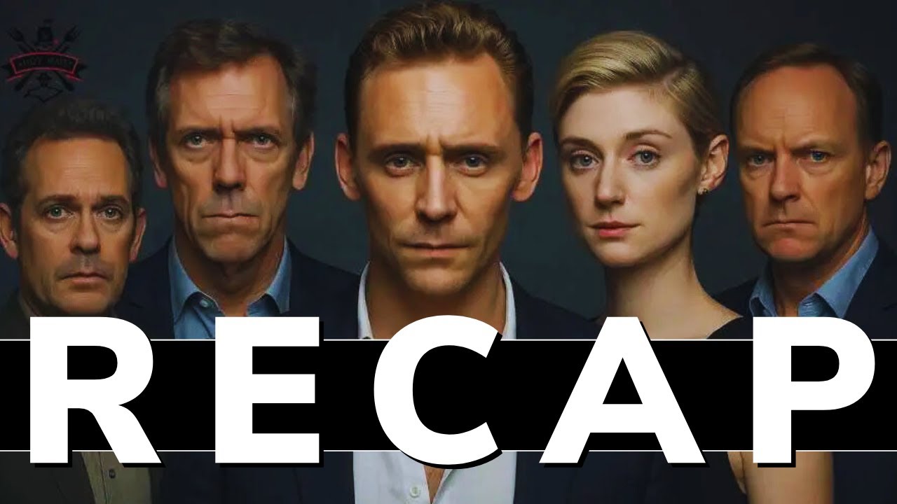 The Night Manager S1 Recap in 5 Minutes 🎥