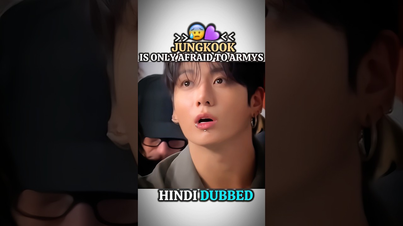 Jungkook's Only Fear: Armys! 😰 | Hindi Dubbed