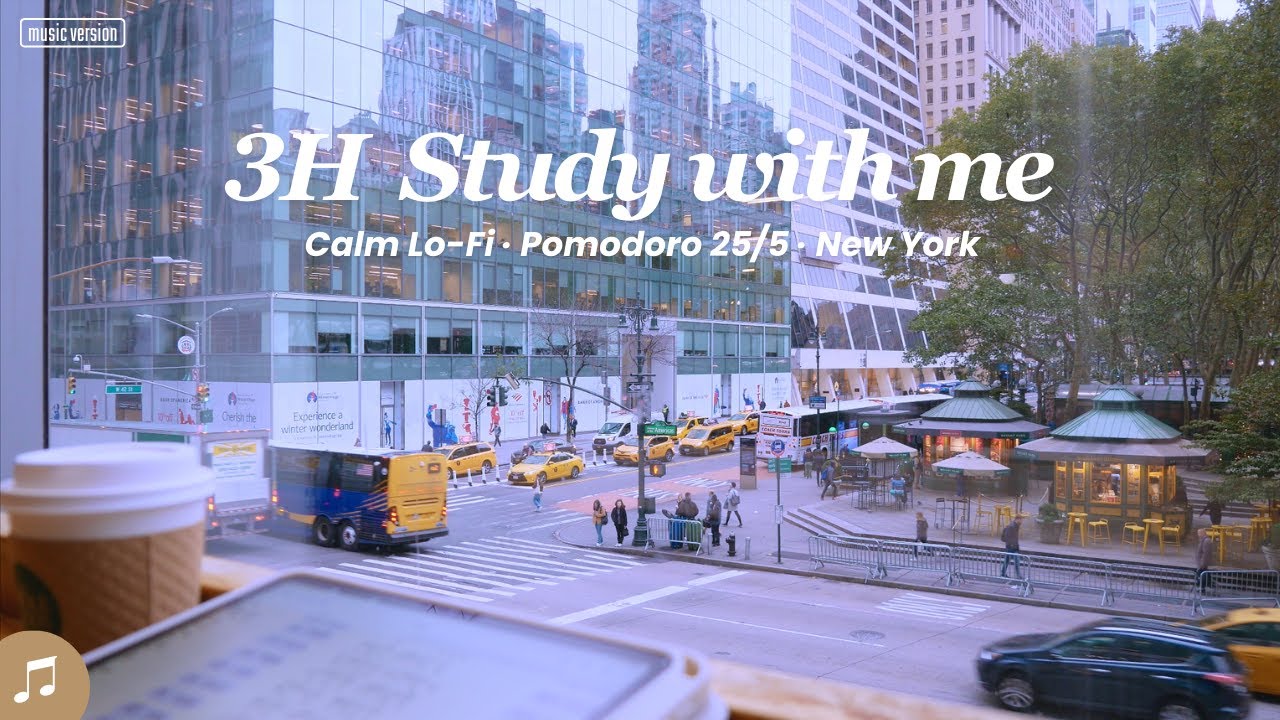 3-Hour Study Session with Calm Lo-Fi, Gentle Rain & NYC Vibes ☕