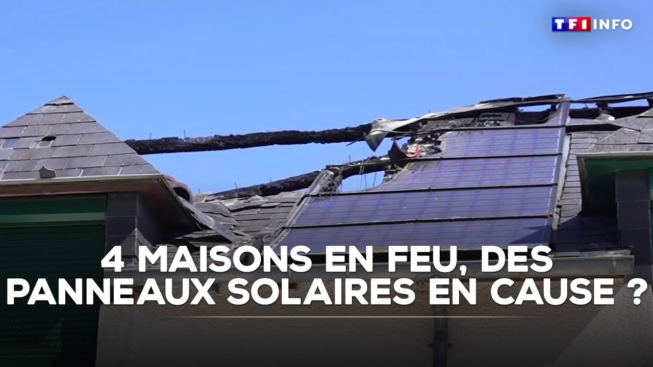 Incendies de maisons : le rôle des panneaux solaires 🔥
