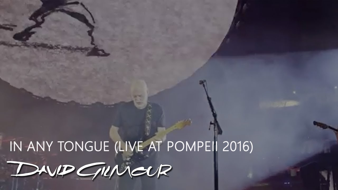 David Gilmour Performs 'In Any Tongue' Live at Pompeii 🎸