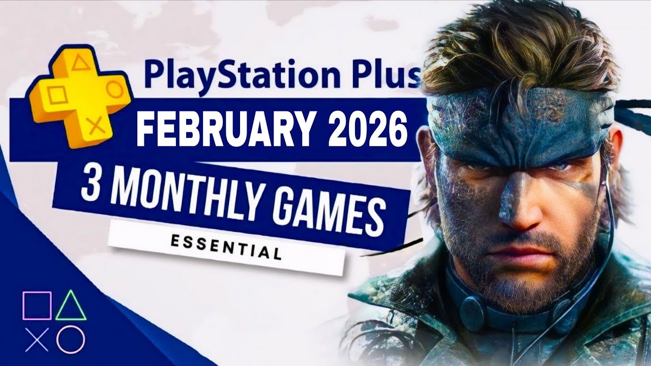 PlayStation Plus Essential February 2026 Monthly Games | PS Plus February 2026